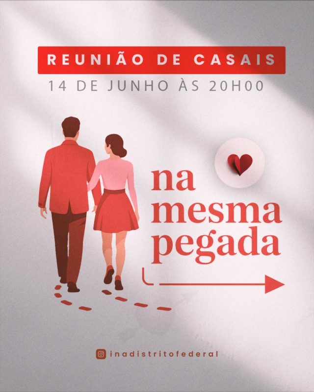 “Na Mesma Pegada” – A Reunião de Casais que vai marcar o seu relacionamento! 🔥

Casais fortes não vestem só parecido — eles caminham na mesma direção.

Neste sábado (14/06), às 20h, venha participar de uma reunião de casais especial, com propósito, leveza e conexão verdadeira.

👟 Look combinando? Sim.
🛤️ Direção alinhada? Também.
💥 Palavra que transforma? Com certeza!

💑 Uma noite leve, divertida e cheia de propósito.

🔗 Inscrição na bio — garanta seu lugar agora!

#reuniãodecasais #inadistritofederal #samambaiasul #diadosnamorados