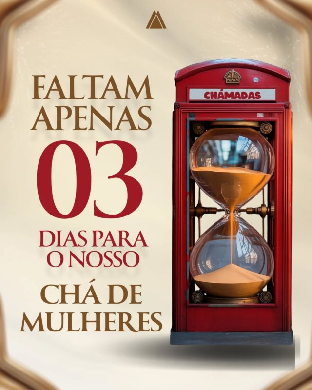 ✨ Faltam só 3 dias!

O Chámadas está chegando… e cada detalhe foi pensado para te lembrar de algo maior: você foi chamada para viver com propósito. 🫖🌹

Prepare-se para uma noite especial, em um ambiente encantador inspirado em Londres!

 🎯 Dia 10 de maio às 19h30
 📍 Igreja Nova Aliança
 🚨 Últimas vagas — aproveite enquanto ainda dá tempo!