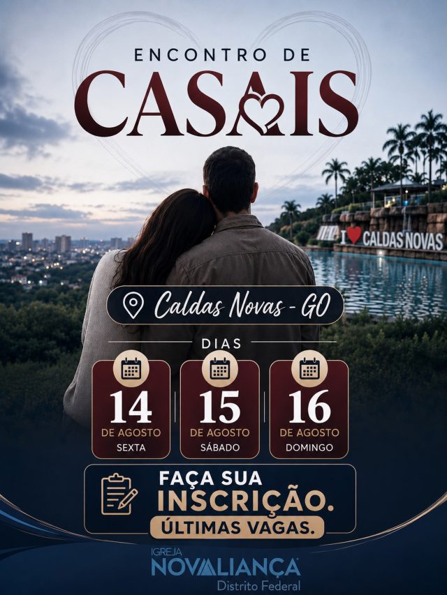 O Encontro de Casais está chegando, e esta será uma oportunidade especial para vocês viverem dias de descanso, comunhão e crescimento como casal em um ambiente preparado para fortalecer o seu casamento. 📍 Caldas Novas – GO 📅 14, 15 e 16 de agosto ⚠️ Últimas vagas disponíveis! Não deixem para depois. Garanta agora a participação de vocês e vivam essa experiência transformadora. 📲 Faça sua inscrição entrando em contato conosco pelo direct.